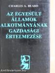 Az Egyesült Államok Alkotmányának gazdasági értelmezése