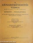 A gépjárművezetői vizsga műszaki ismeretei