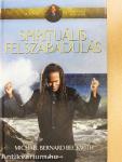 Spirituális felszabadulás