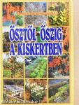 Ősztől őszig a kiskertben