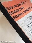 Elektroacél-olvasztár szakmai ismeret