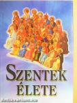 Szentek élete I.