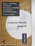 A marxista filozófia alapjai II.