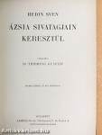 Ázsia sivatagjain keresztül