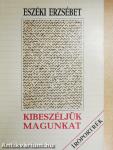 Kibeszéljük magunkat