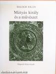 Mátyás király és a művészet