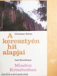 A keresztyén hit alapjai/Minden Krisztusban