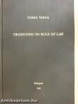 Transition to Rule of Law