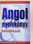 Angol nyelvkönyv haladóknak