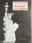 Meditáció Amerikáról