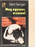 Még egyszer, érzéssel