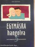 Egymásra hangolva