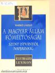 A magyar állam főméltóságai Szent Istvántól napjainkig