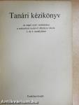 Tanári kézikönyv az angol nyelv tanításához a szakosított tantervű általános iskola 3. és 4. osztályában