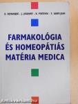 Farmakológia és homeopátiás matéria medica