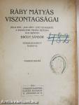 Ráby Mátyás viszontagságai
