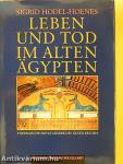 Leben und Tod im Alten Ägypten