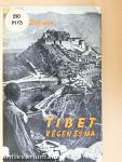 Tibet régen és ma