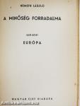 A minőség forradalma I-IV.