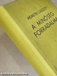 A minőség forradalma I-IV.