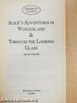 Alice's Adventures in Wonderland & Through the Looking-Glass