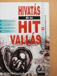Hivatás és hitvallás 1-2.