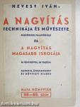 A nagyítás technikája és művészete