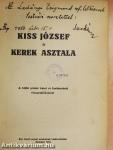 Kiss József és kerek asztala