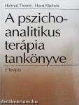 A pszichoanalitikus terápia tankönyve 2.