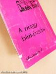 A nagy birkózás