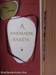 Az ájulás/Macbird/A harmadik rakéta/Szentkút/Zajlik a jég