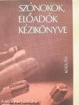 Szónokok, előadók kézikönyve