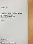 How the City of London Works