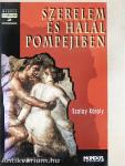 Szerelem és halál Pompejiben