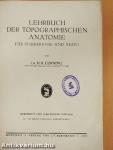 Lehrbuch der topographischen Anatomie