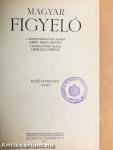 Magyar Figyelő 1911. (nem teljes évfolyam) I-IV.