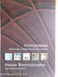 Gyöngyszemek/Perlen Westpannoniens