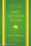 Amit biztosan tudok - 10 éves, bővített, jubileumi kiadás