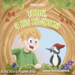 Tomi, a kis kíváncsi
