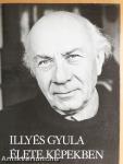 Illyés Gyula élete képekben