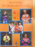 Negyedik technikakönyvem