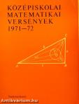 Középiskolai matematikai versenyek 1971-72