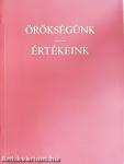 Örökségünk - Értékeink