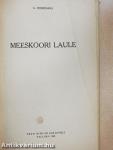 Meeskoori Laule