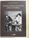 A Sartre-Beauvoir-mítosz színe és fonákja