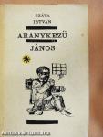 Aranykezű János