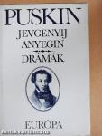 Jevgenyij Anyegin/Drámák