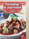 Pörköltek és paprikások
