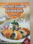 Rántott húsok, zöldségek
