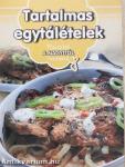 Tartalmas egytálételek